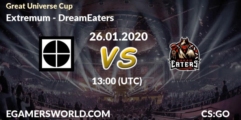 Pronósticos Extremum - DreamEaters. 26.01.20. Great Universe Cup - CS2 (CS:GO)