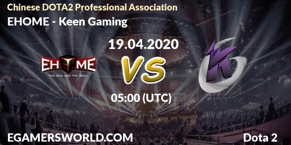 Pronósticos EHOME - Keen Gaming. 19.04.20. CDA League Season 1 - Dota 2