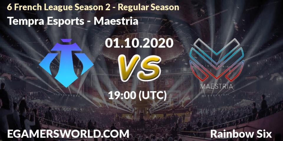 Pronósticos Tempra Esports - Maestria. 01.10.20. 6 French League Season 2 - Rainbow Six