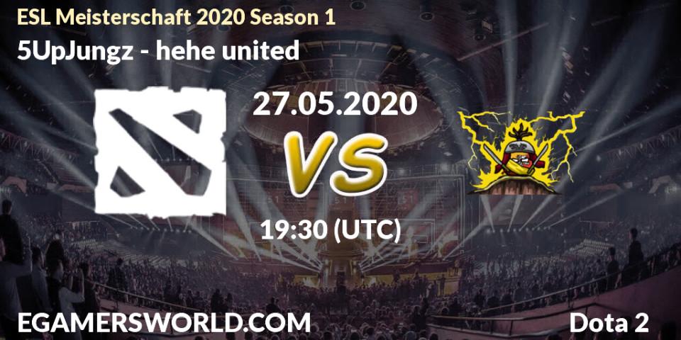 Pronósticos 5UpJungz - hehe united. 27.05.2020 at 19:53. ESL Meisterschaft 2020 Season 1 - Dota 2