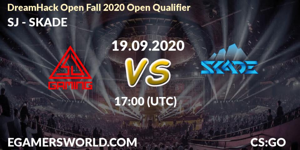Pronósticos SJ - SKADE. 19.09.2020 at 17:00. DreamHack Open Fall 2020 Open Qualifier - Counter-Strike (CS2)