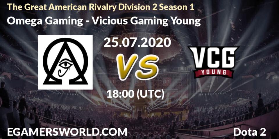 Pronósticos Omega Gaming - Vicious Gaming Young. 25.07.2020 at 18:15. The Great American Rivalry Division 2 Season 1 - Dota 2