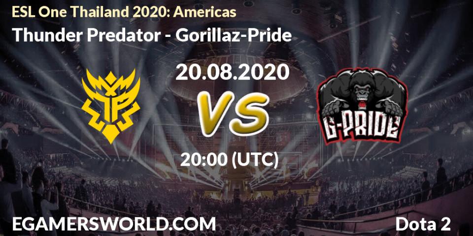 Pronósticos Thunder Predator - Gorillaz-Pride. 20.08.20. ESL One Thailand 2020: Americas - Dota 2