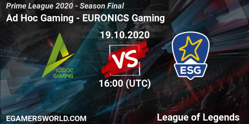 Pronósticos Ad Hoc Gaming - EURONICS Gaming. 19.10.20. Prime League 2020 - Season Final - LoL