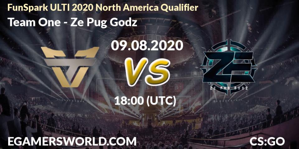 Pronósticos Team One - Ze Pug Godz. 09.08.2020 at 17:00. FunSpark ULTI 2020 North America Qualifier - Counter-Strike (CS2)