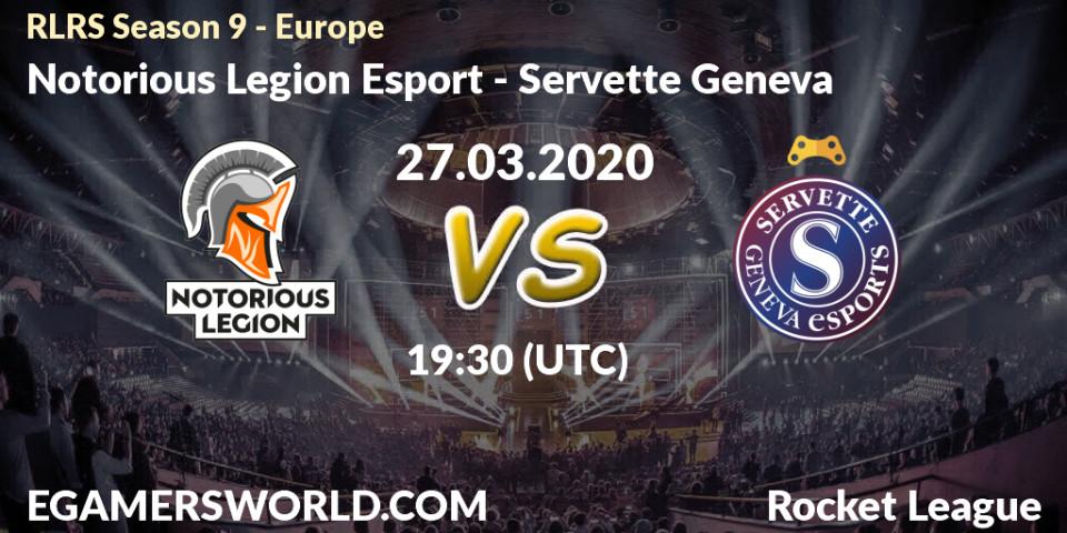 Pronósticos Notorious Legion Esport - Servette Geneva. 27.03.20. RLRS Season 9 - Europe - Rocket League