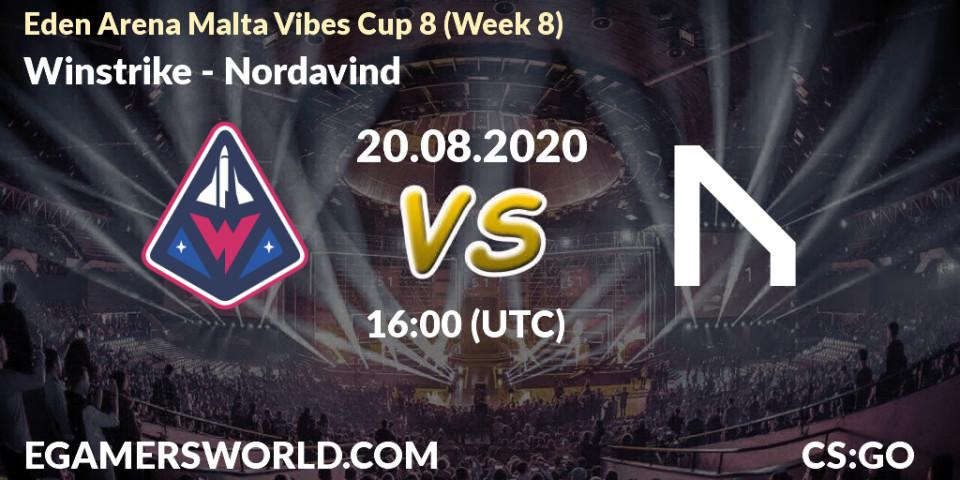 Pronósticos Winstrike - Nordavind. 20.08.20. Eden Arena Malta Vibes Cup 8 (Week 8) - CS2 (CS:GO)