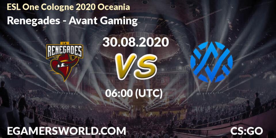 Pronósticos Renegades - Avant Gaming. 30.08.20. ESL One Cologne 2020 Oceania - CS2 (CS:GO)