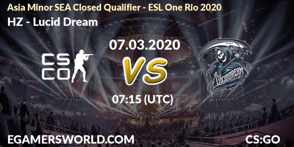 Pronósticos HZ - Lucid Dream. 07.03.2020 at 07:30. Asia Minor SEA Closed Qualifier - ESL One Rio 2020 - Counter-Strike (CS2)