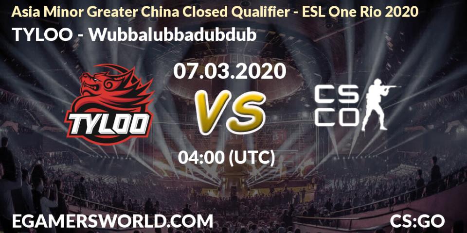 Pronósticos TYLOO - Wubbalubbadubdub. 07.03.2020 at 04:00. Asia Minor Greater China Closed Qualifier - ESL One Rio 2020 - Counter-Strike (CS2)