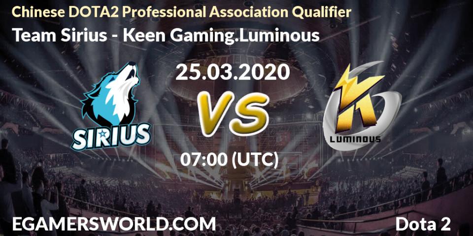 Pronósticos Team Sirius - Keen Gaming.Luminous. 25.03.2020 at 07:56. Chinese DOTA2 Professional Association Qualifier - Dota 2