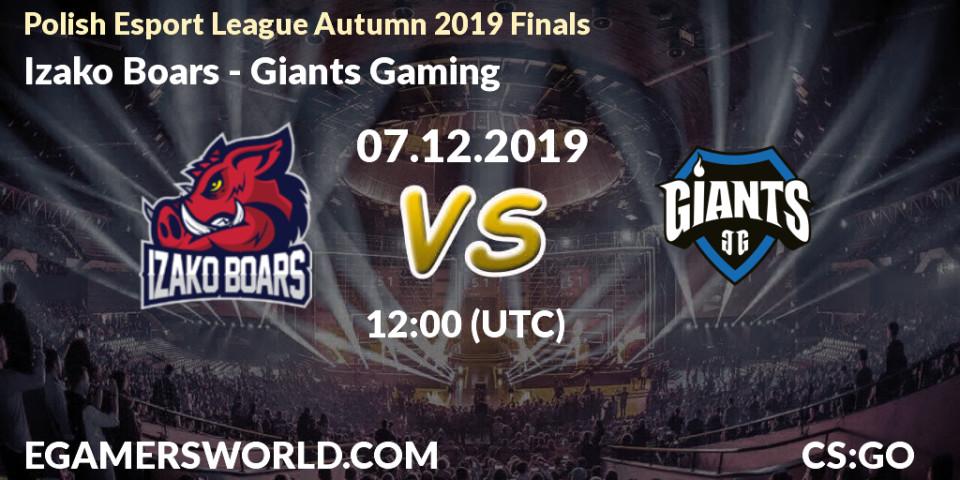 Pronósticos Izako Boars - Giants Gaming. 07.12.2019 at 13:50. Polish Esport League Autumn 2019 Finals - Counter-Strike (CS2)