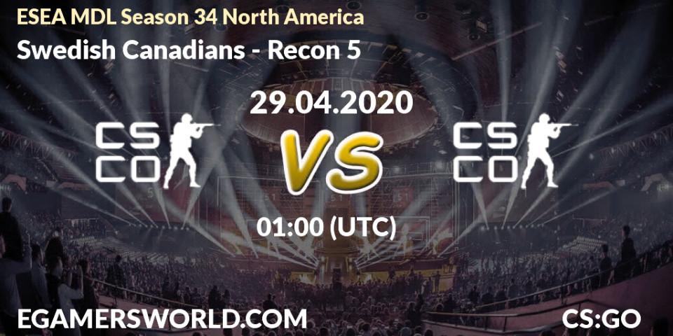 Pronósticos Swedish Canadians - Recon 5. 13.05.2020 at 02:10. ESEA MDL Season 34 North America - Counter-Strike (CS2)