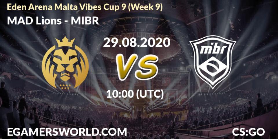 Pronósticos MAD Lions - MIBR. 29.08.2020 at 10:00. Eden Arena Malta Vibes Cup 9 (Week 9) - Counter-Strike (CS2)