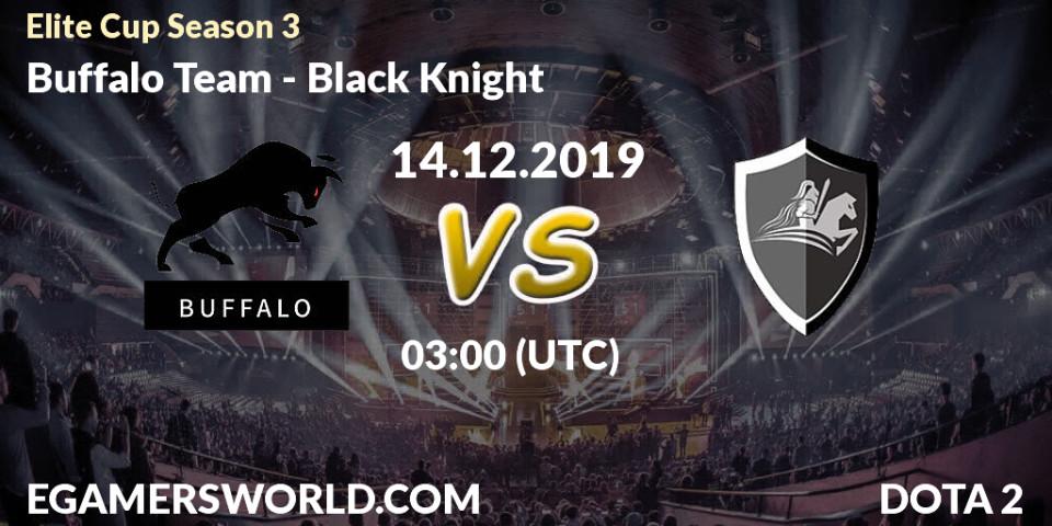 Pronósticos Buffalo Team - Black Knight. 14.12.19. Elite Cup Season 3 - Dota 2