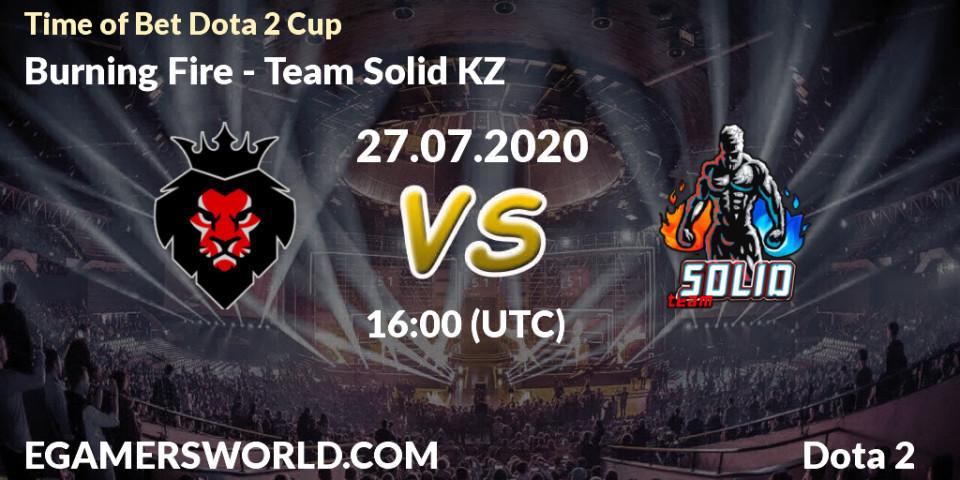 Pronósticos Burning Fire - Team Solid KZ. 27.07.2020 at 16:05. Time of Bet Dota 2 Cup - Dota 2