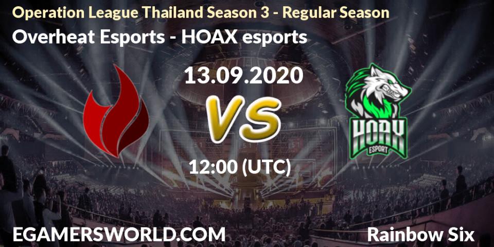 Pronósticos Overheat Esports - HOAX esports. 13.09.2020 at 12:00. Operation League Thailand Season 3 - Regular Season - Rainbow Six