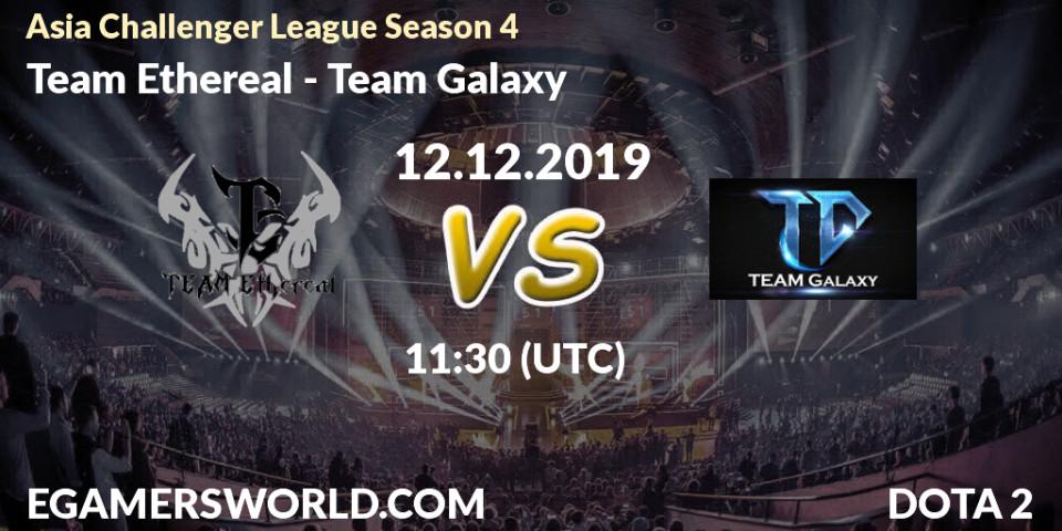 Pronósticos Team Ethereal - Team Galaxy. 12.12.19. Asia Challenger League Season 4 - Dota 2