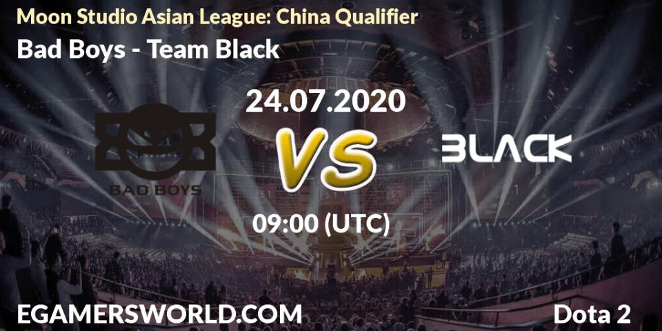 Pronósticos Bad Boys - Team Black. 24.07.2020 at 09:12. Moon Studio Asian League: China Qualifier - Dota 2