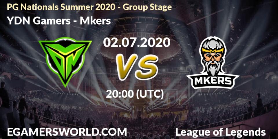 Pronósticos YDN Gamers - Mkers. 02.07.2020 at 20:00. PG Nationals Summer 2020 - Group Stage - LoL