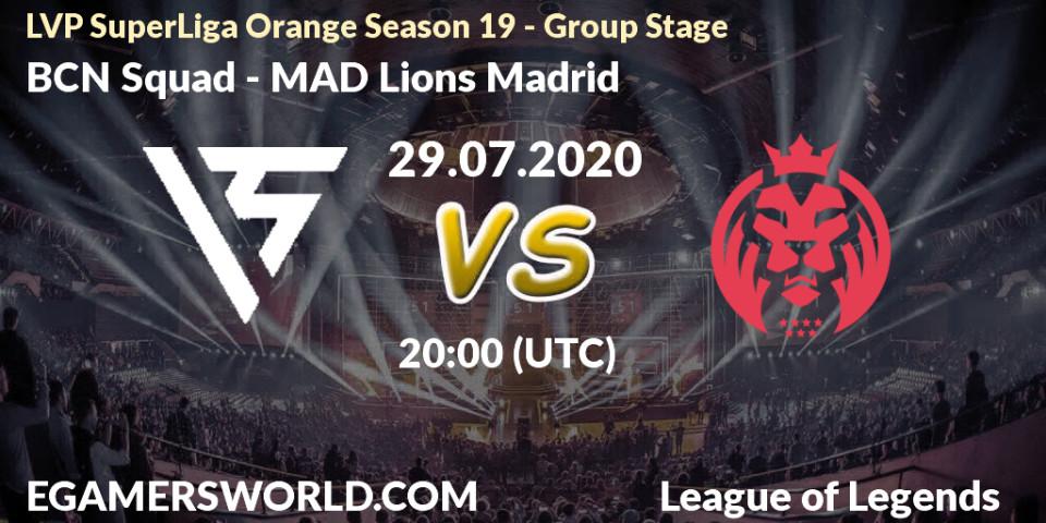 Pronósticos BCN Squad - MAD Lions Madrid. 29.07.2020 at 17:00. LVP SuperLiga Orange Season 19 - Group Stage - LoL