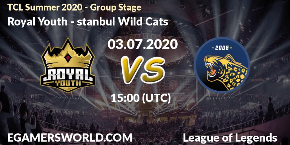 Pronósticos Royal Youth - İstanbul Wild Cats. 04.07.20. TCL Summer 2020 - Group Stage - LoL