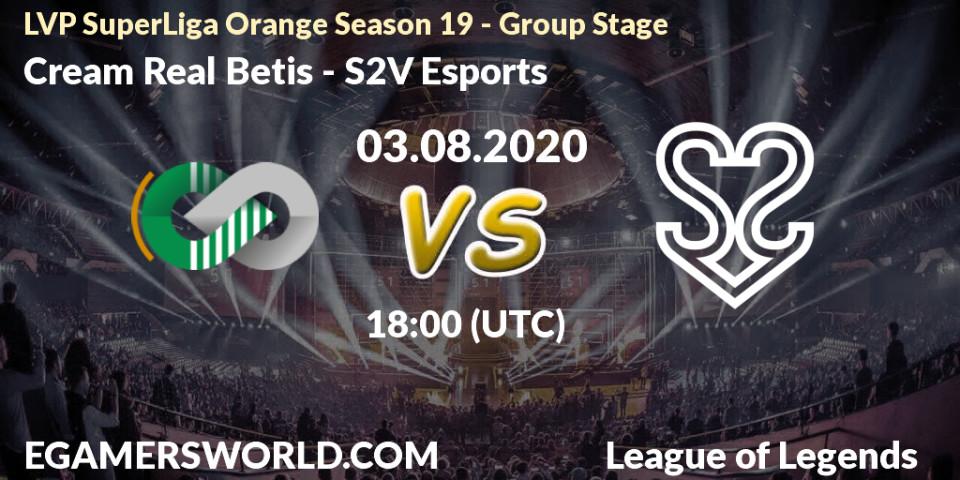 Pronósticos Cream Real Betis - S2V Esports. 05.08.2020 at 19:55. LVP SuperLiga Orange Season 19 - Group Stage - LoL