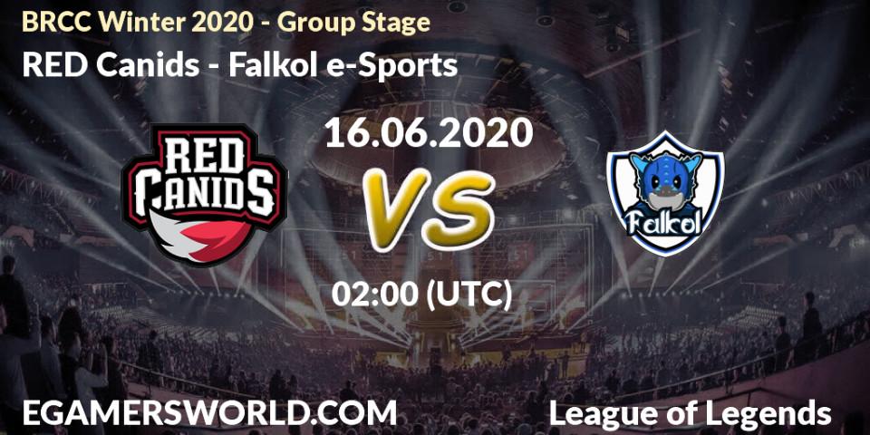 Pronósticos RED Canids - Falkol e-Sports. 16.06.20. BRCC Winter 2020 - Group Stage - LoL