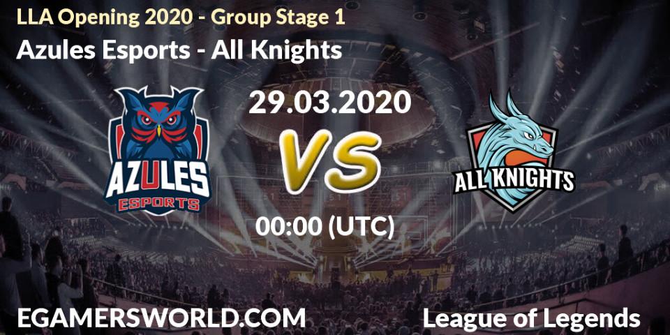 Pronósticos Azules Esports - All Knights. 11.04.2020 at 22:00. LLA Opening 2020 - Group Stage 1 - LoL