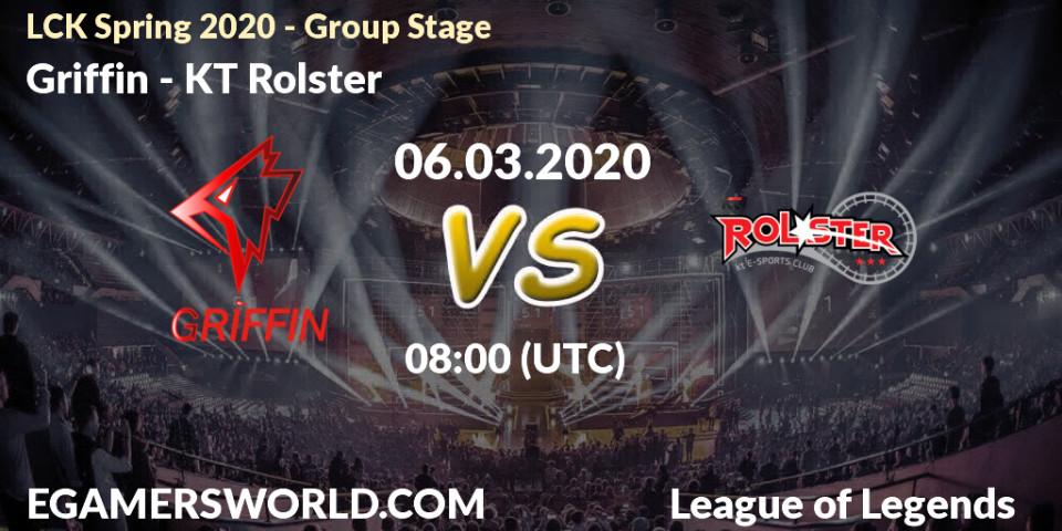 Pronósticos Griffin - KT Rolster. 06.03.20. LCK Spring 2020 - Group Stage - LoL