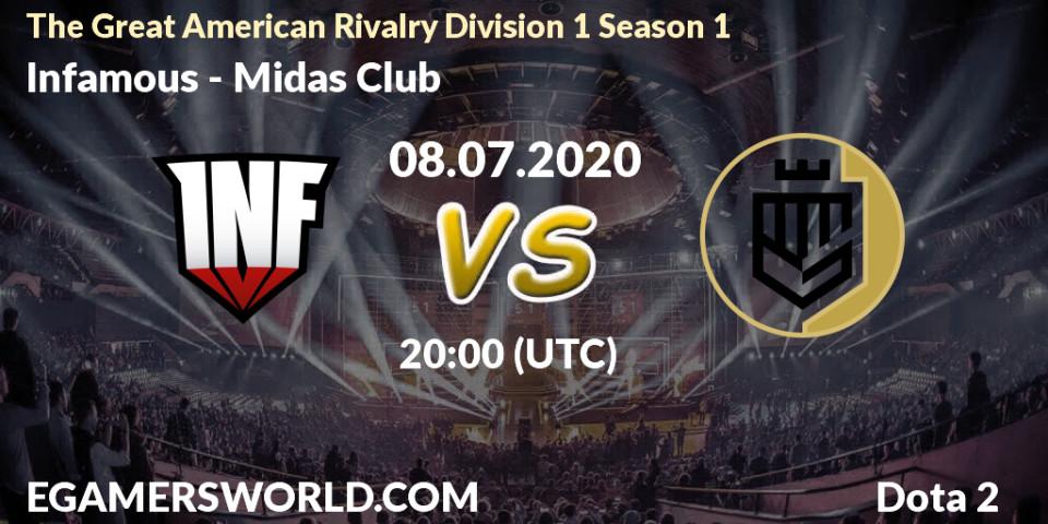 Pronósticos Infamous - Midas Club. 08.07.20. The Great American Rivalry Division 1 Season 1 - Dota 2