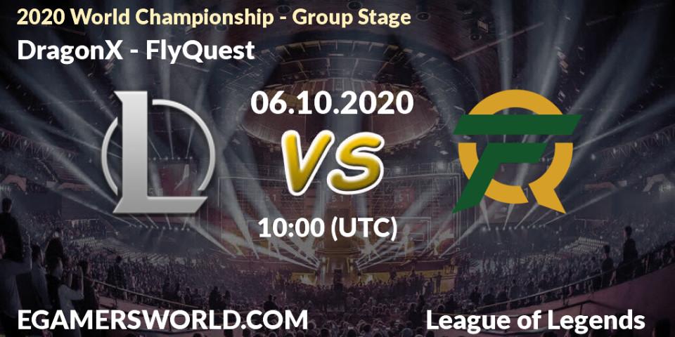 Pronósticos DRX - FlyQuest. 06.10.2020 at 10:00. 2020 World Championship - Group Stage - LoL
