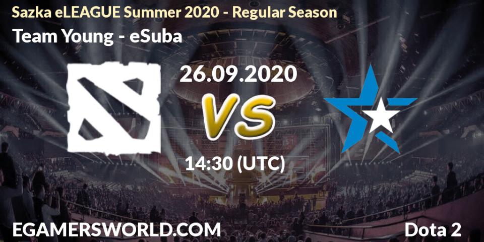 Pronósticos Team Young - eSuba. 26.09.2020 at 14:30. Sazka eLEAGUE Summer 2020 - Regular Season - Dota 2