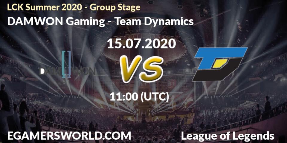 Pronósticos DAMWON Gaming - Team Dynamics. 15.07.2020 at 11:00. LCK Summer 2020 - Group Stage - LoL