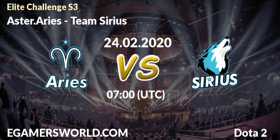 Pronósticos Aster.Aries - Team Sirius. 24.02.20. Elite Challenge S3 - Dota 2