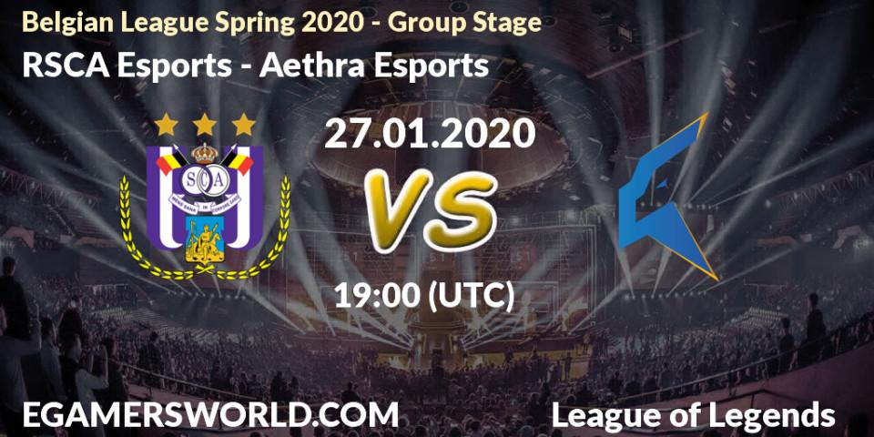 Pronósticos RSCA Esports - Aethra Esports. 27.01.20. Belgian League Spring 2020 - Group Stage - LoL