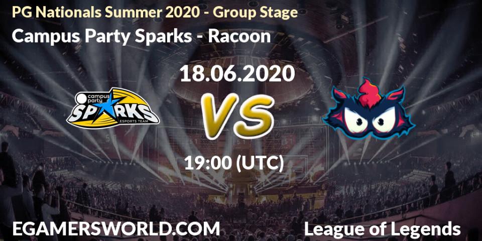 Pronósticos Campus Party Sparks - Racoon. 18.06.20. PG Nationals Summer 2020 - Group Stage - LoL