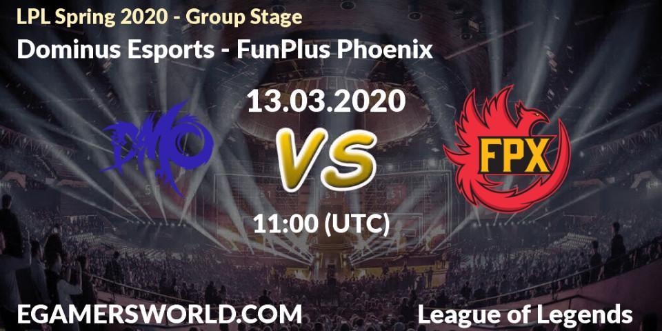Pronósticos Dominus Esports - FunPlus Phoenix. 13.03.2020 at 11:00. LPL Spring 2020 - Group Stage (Week 1-4) - LoL