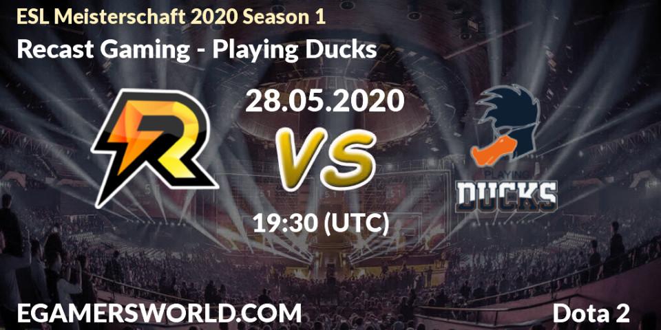 Pronósticos Recast Gaming - Playing Ducks. 28.05.2020 at 19:33. ESL Meisterschaft 2020 Season 1 - Dota 2