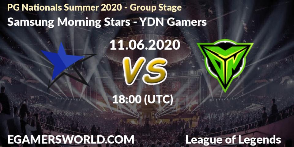 Pronósticos Samsung Morning Stars - YDN Gamers. 11.06.2020 at 18:00. PG Nationals Summer 2020 - Group Stage - LoL
