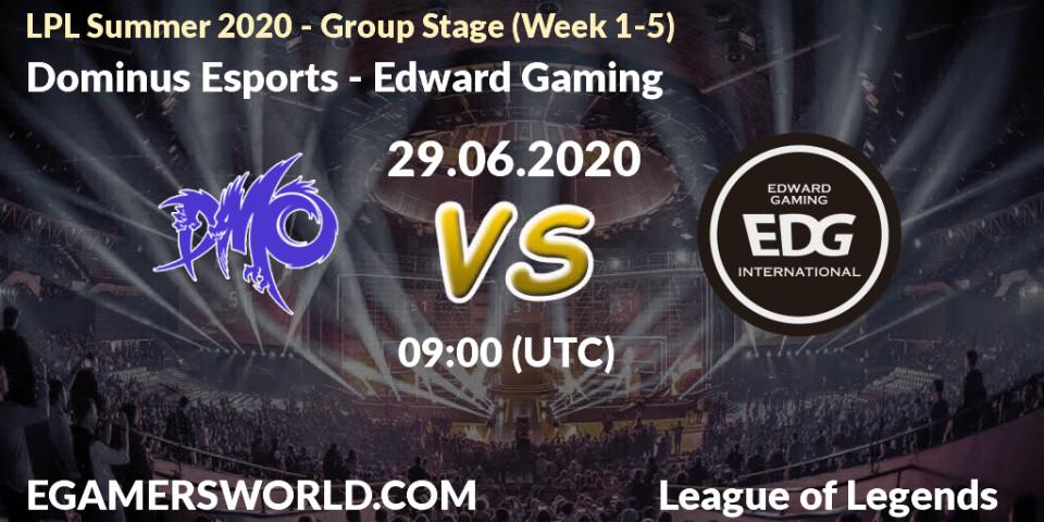 Pronósticos Dominus Esports - Edward Gaming. 29.06.20. LPL Summer 2020 - Group Stage (Week 1-5) - LoL
