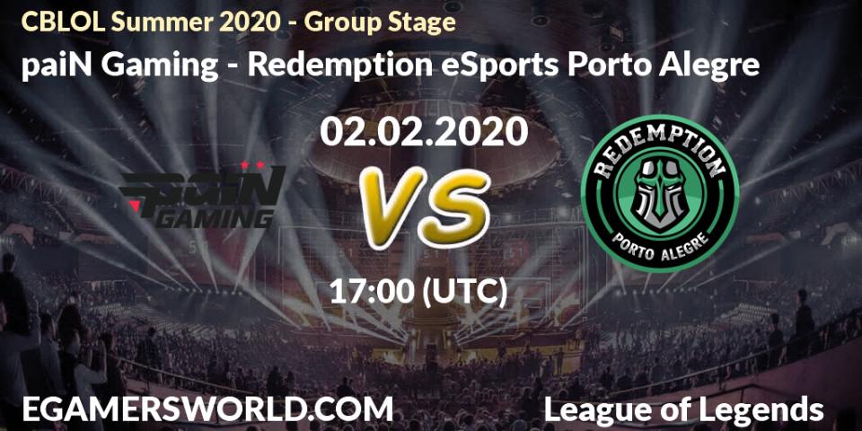 Pronósticos paiN Gaming - Redemption eSports Porto Alegre. 02.02.20. CBLOL Summer 2020 - Group Stage - LoL