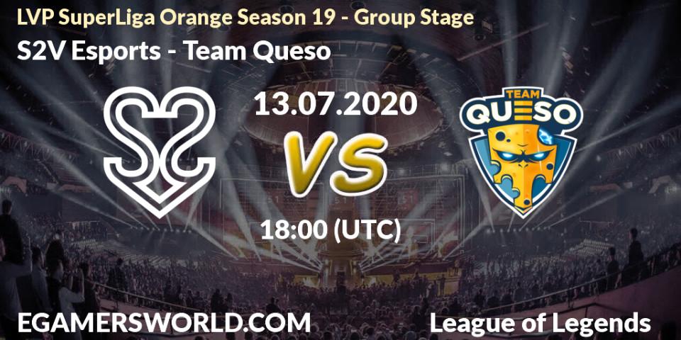 Pronósticos S2V Esports - Team Queso. 13.07.2020 at 17:00. LVP SuperLiga Orange Season 19 - Group Stage - LoL