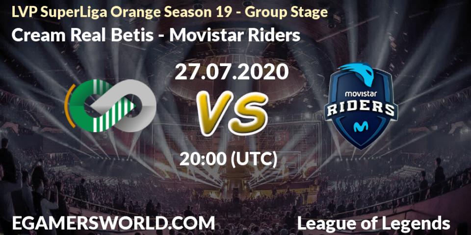 Pronósticos Cream Real Betis - Movistar Riders. 27.07.2020 at 20:15. LVP SuperLiga Orange Season 19 - Group Stage - LoL
