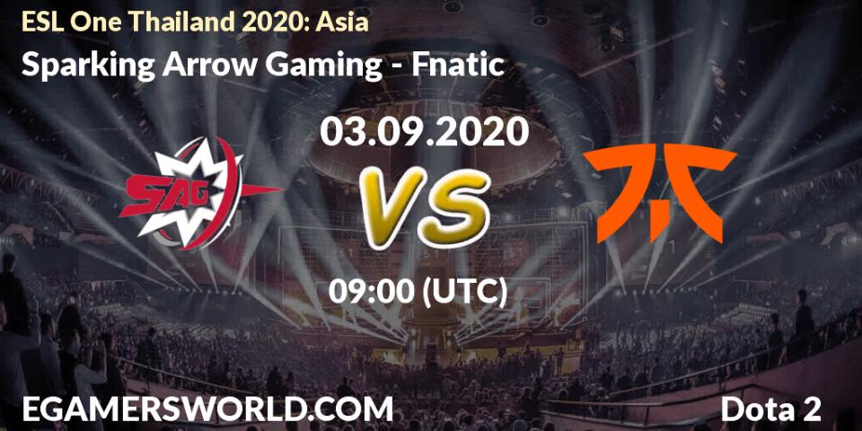 Pronósticos Sparking Arrow Gaming - Fnatic. 03.09.20. ESL One Thailand 2020: Asia - Dota 2