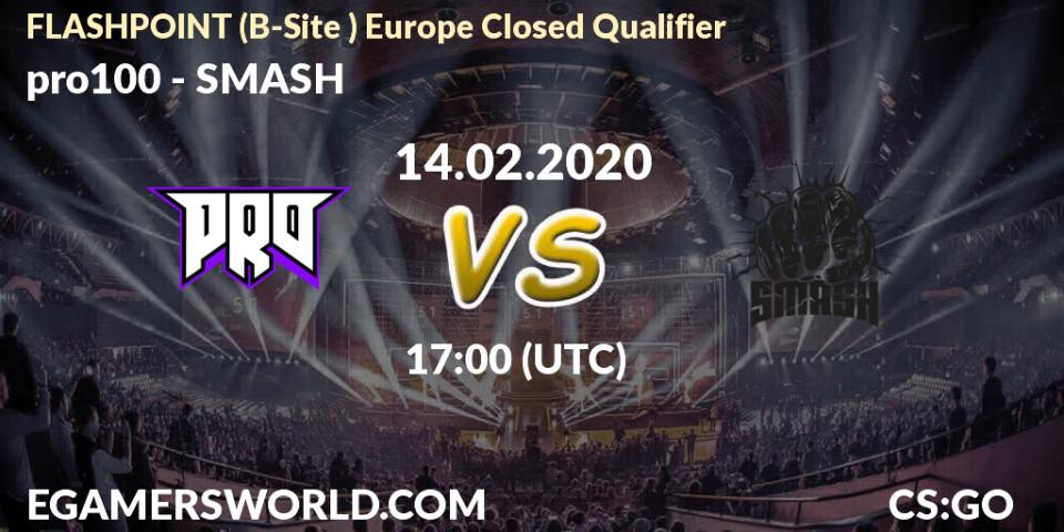 Pronósticos pro100 - SMASH. 14.02.20. FLASHPOINT Europe Closed Qualifier - CS2 (CS:GO)