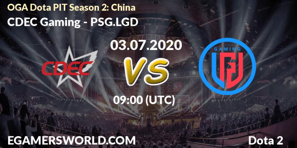 Pronósticos CDEC Gaming - PSG.LGD. 03.07.2020 at 09:07. OGA Dota PIT Season 2: China - Dota 2