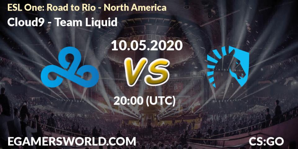 Pronósticos Cloud9 - Team Liquid. 10.05.2020 at 20:30. ESL One: Road to Rio - North America - Counter-Strike (CS2)