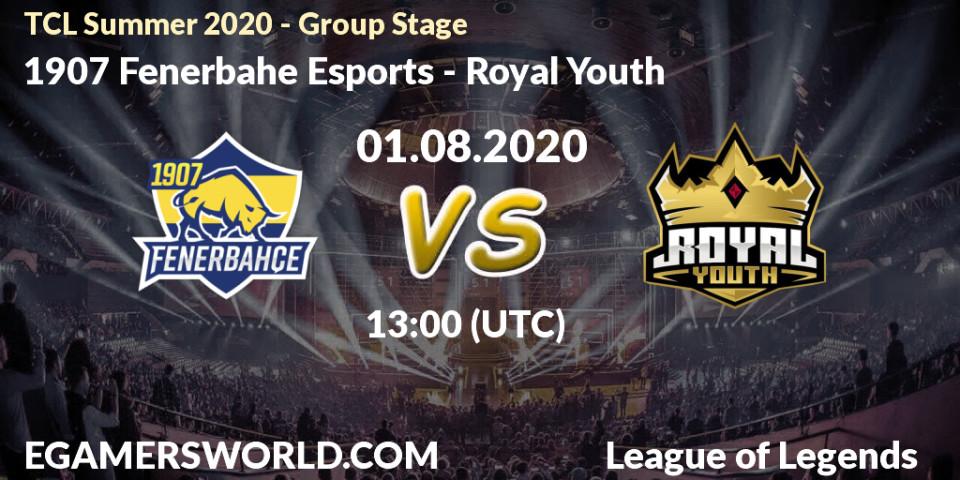 Pronósticos 1907 Fenerbahçe Esports - Royal Youth. 01.08.20. TCL Summer 2020 - Group Stage - LoL