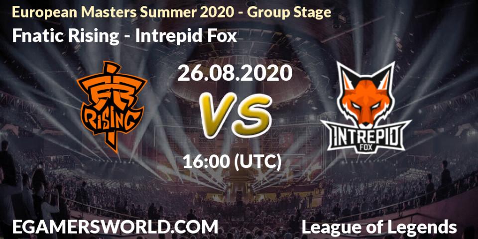 Pronósticos Fnatic Rising - Intrepid Fox. 26.08.2020 at 16:00. European Masters Summer 2020 - Group Stage - LoL